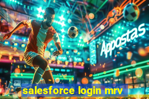 salesforce login mrv